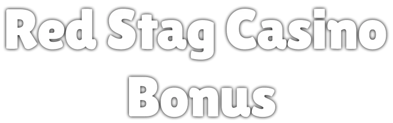 Red-Stag-Casino-Bonus